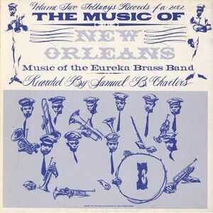 Eureka Brass Band - Music of New Orleans 2: Music of Eureka Brass Band  COMPACT